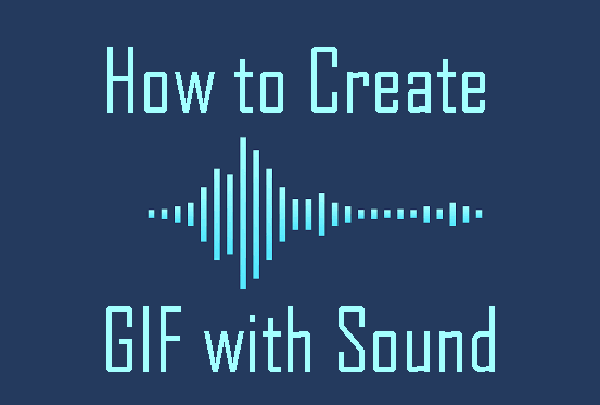cómo crear gif con sonido