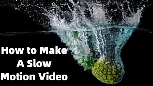 cómo hacer un vídeo a cámara lenta